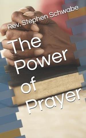 The Power of Prayer