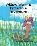 Willow Worm's Incredible Adventure