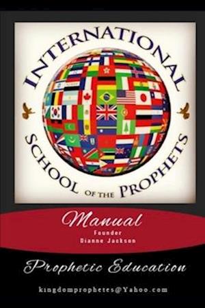 International School of the Prophets Manual