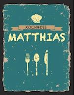 Kochboss Matthias