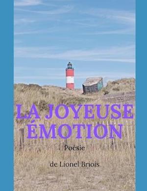 La joyeuse émotion