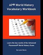 AP World History Vocabulary Workbook