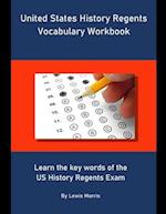 United States History Regents Vocabulary Workbook