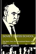 Soviet Chess School