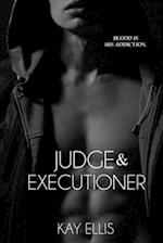 Judge and Executioner