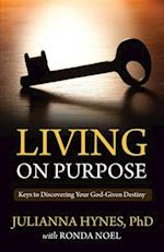 Living On Purpose