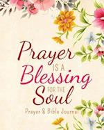 Prayer is a Blessing for the Soul