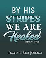 By His Stripes We Are Healed