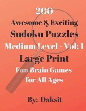 200 Awesome & Exciting Sudoku Puzzles Medium Level Vol 1