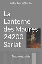 La Lanterne des Maures 24200 Sarlat