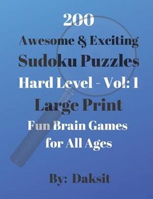 200 Awesome & Exciting Sudoku Puzzles Hard Level Vol 1