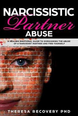 Narcissistic Partner Abuse