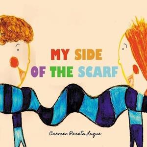 My side of the scarf: A children's book about friendship