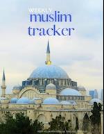 weekly muslim tracker