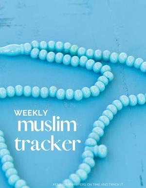 weekly muslim tracker