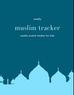 weekly muslim tracker