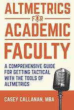 Altmetrics for Academic Faculty