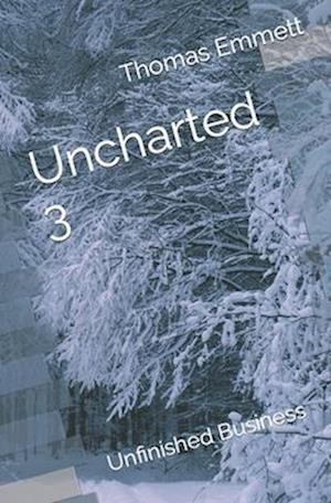 Uncharted 3: Unfinished Business