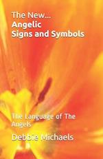 The New... Angelic Signs and Symbols