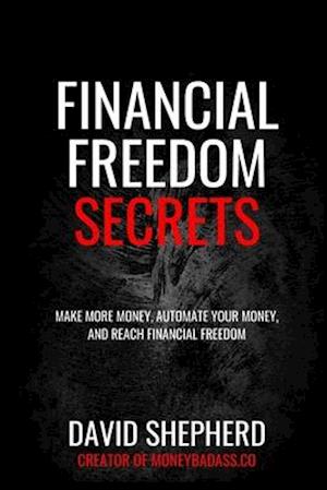 Financial Freedom Secrets