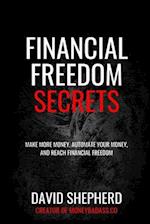 Financial Freedom Secrets