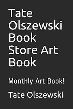 Tate Olszewski Book Store Art Book