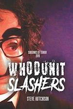 Whodunit Slashers