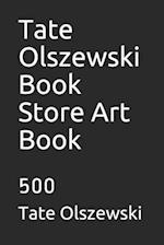 Tate Olszewski Book Store Art Book