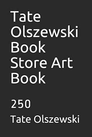 Tate Olszewski Book Store Art Book