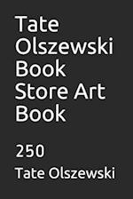 Tate Olszewski Book Store Art Book