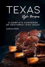 Texas Style Recipes