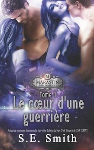 Le coeur d'une guerrière