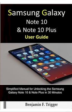 Samsung Galaxy Note 10 & Note 10 Plus User Guide