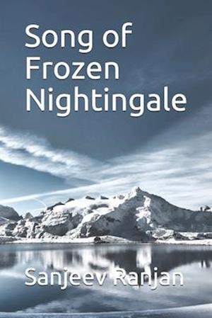 Song of Frozen Nightingale