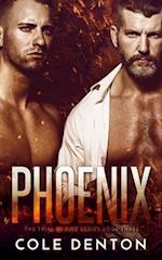 Phoenix: The Trial by Fire Series Book Three 
