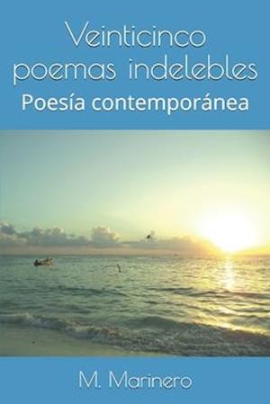 Veinticinco poemas indelebles