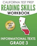 CALIFORNIA TEST PREP Reading Skills Workbook Informational Texts Grade 3