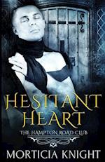 Hesitant Heart (The Hampton Road Club 1) 