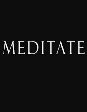 Meditate