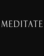 Meditate