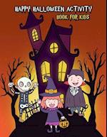 Happy Halloween Activity Book For Kids