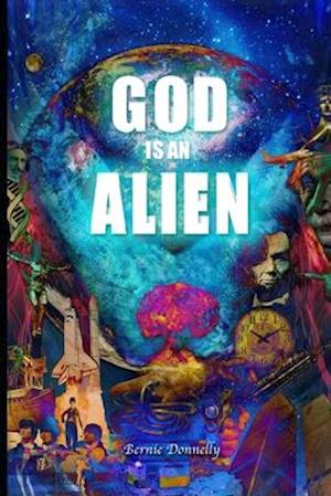 God is an alien