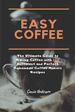 Easy Coffee