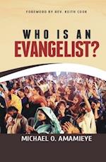 Who Is An Evangelist?