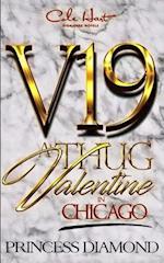 A Thug Valentine In Chicago