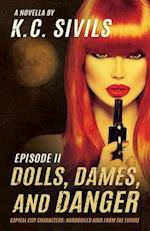 Dolls, Dames, and Danger