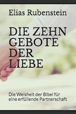 Die Zehn Gebote Der Liebe