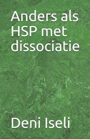 Anders als HSP met dissociatie