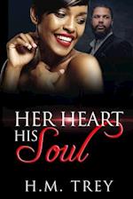 Her Heart His Soul (Peace In The Storm Publishing Presents)