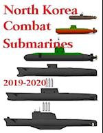 North Korea Combat Submarines